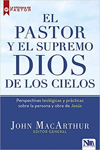 EL PASTOR Y EL SUPREMO DIOS DE LOS CIELOS