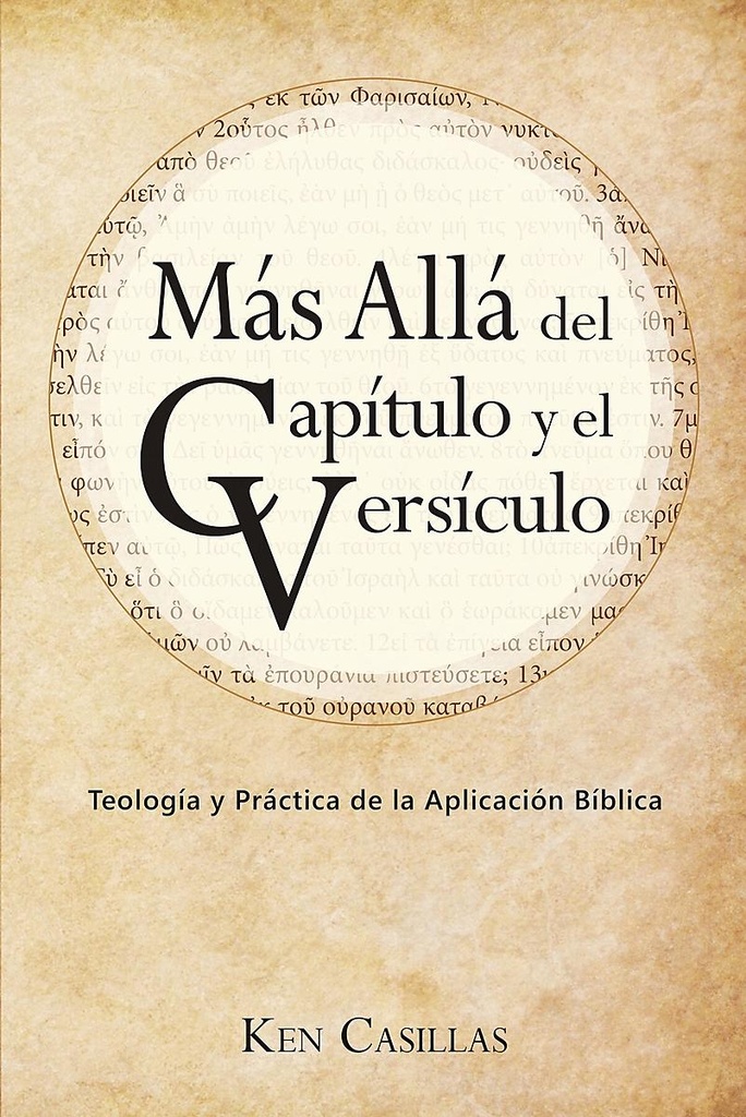 MAS ALLA DEL CAPITULO Y EL VERSICULO