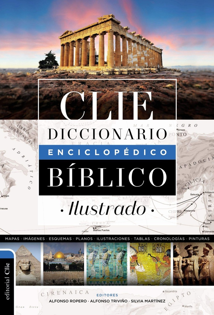 DICCIONARIO ENCICLOPEDICO BÍBLICO ILUSTRADO CLIE