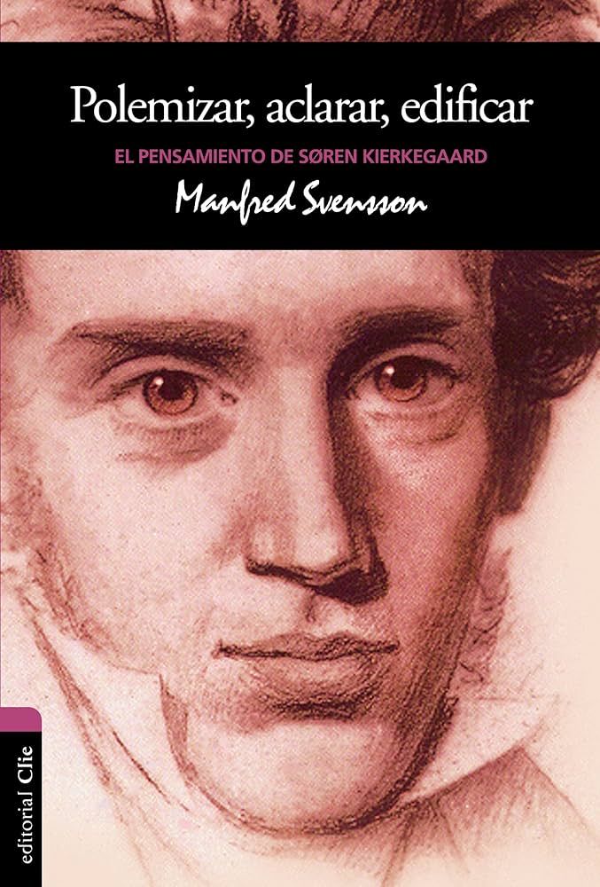 EL PENSAMIENTO DE SOREN KIERKEGAARD