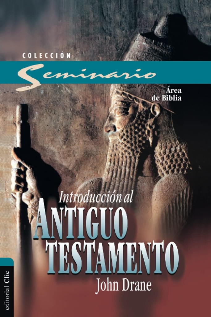 INTRODUCCION AL ANTIGUO TESTAMENTO