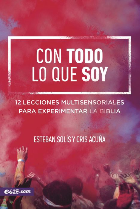 CON TODO LO QUE SOY