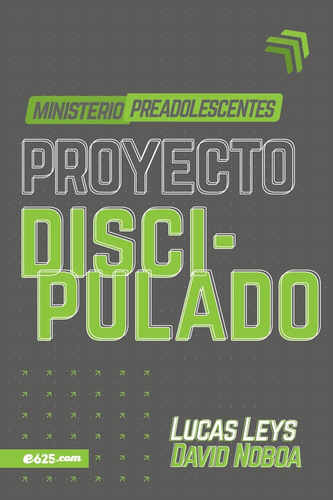PROYECTO DISCIPULADO MINISTERIO PREADOLESCENTES