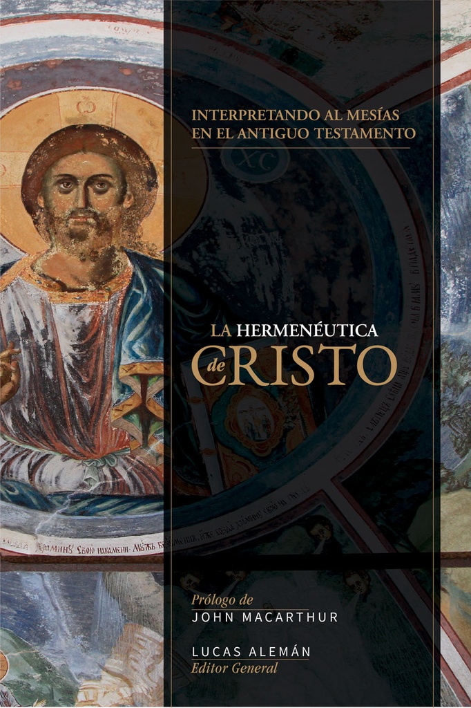 LA HERMENEUTICA DE CRISTO