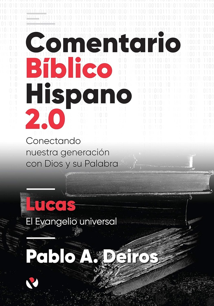 COMENTARIO BIBLICO HISPANO 2.0  LUCAS