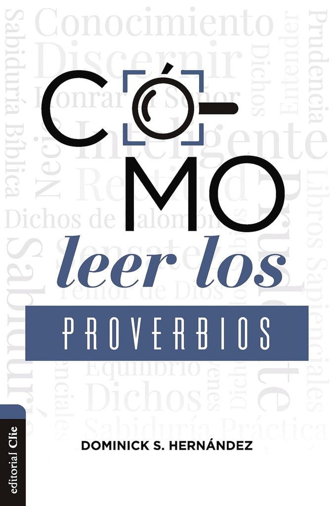 COMO LEER LOS PROVERBIOS