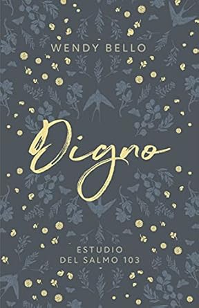 Digno - Wendy Bello 
