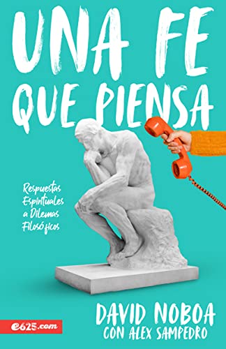 UNA FÉ QUE PIENSA