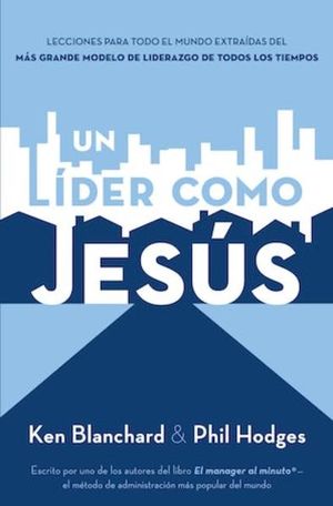 [9781602550704] UN LIDER COMO JESUS