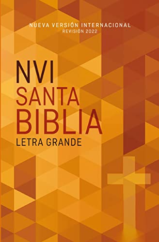 [9780829772685] SANTA BIBLIA NVI REV 2022 LG TAPA RUSTICA