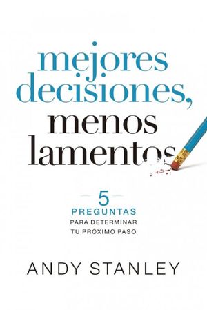 [9781646911219] MEJORES DECISIONES, MENOS LAMENTOS