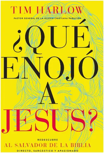 [9781418599591] ¿QUE ENOJÓ A JESÚS?