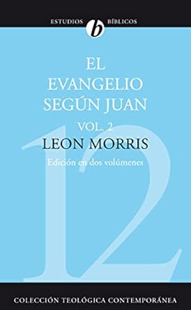 [9788482674308] EL EVANGELIO SEGUN JUAN VOL. 2