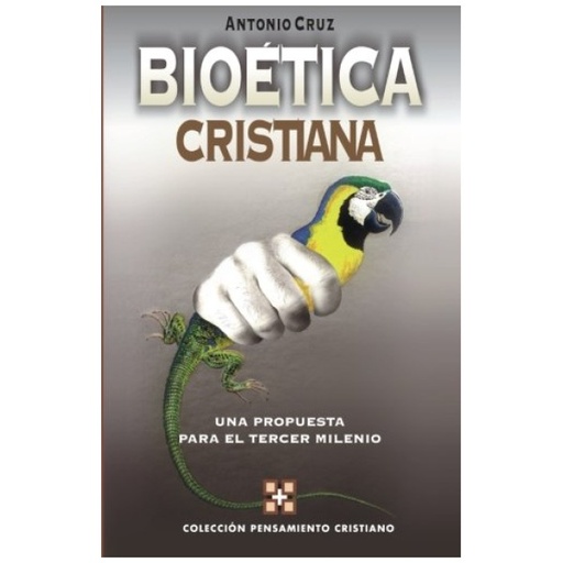 [9788482673585] BIOETICA CRISTIANA