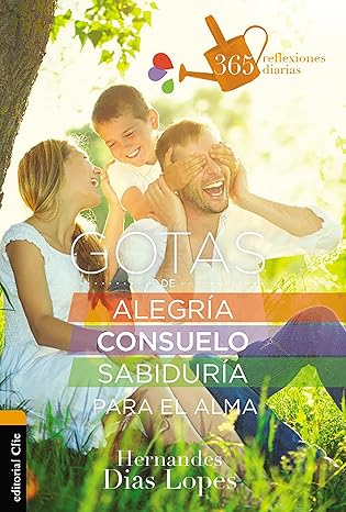 [9788416845392] GOTAS DE ALEGRIA, CONSUELO Y SABIDURÍA PARA EL ALMA