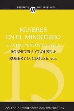 [9788482674858] MUJERES EN EL MINISTERIO: CUATRO PUNTOS DE VISTA