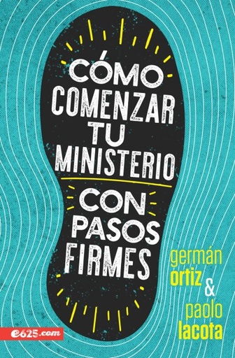 [9781946707109] COMO COMENZAR TU MINISTERIO CON PASOS FIRMES