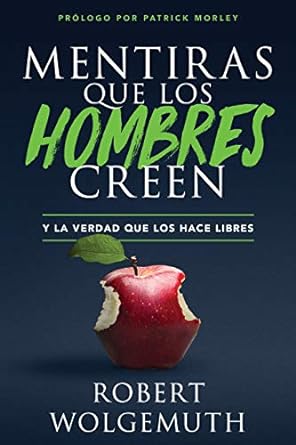 [9780825458927] MENTIRAS QUE LOS HOMBRES  CREEN Y LA VERDAD
