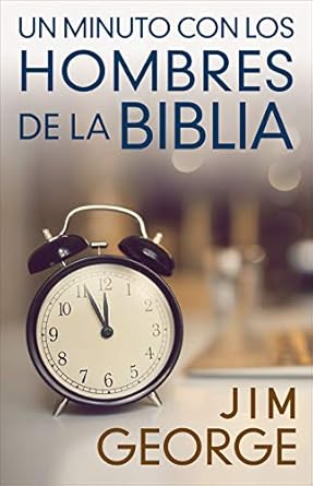 [9780825458972] UN MINUTO CON LOS HOMBRES DE LA BIBLIA