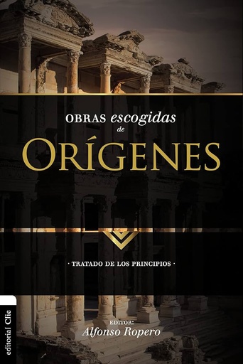 [9788494556197] OBRAS ESCOGIDAS DE ORIGENES