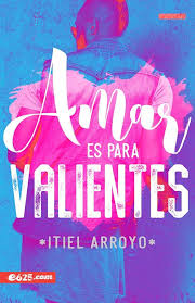 [9781946707178] AMAR ES PARA VALIENTES