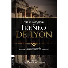 [9788494556159] OBRAS ESCOGIDAS DE IRENEO DE LYON