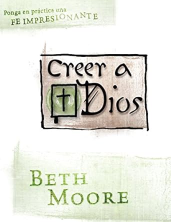 [9780633097967] CREER A DIOS - BELIEVING GOD SPANISH BIB