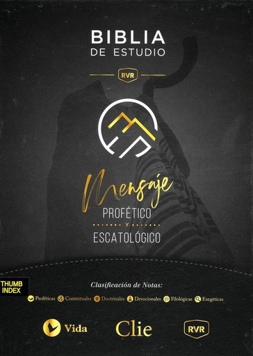 [9788418204579] BIBLIA DE ESTUDIO RVR MENSAJE PROFETICO Y ESCATOLOGICO C/INDICE TS