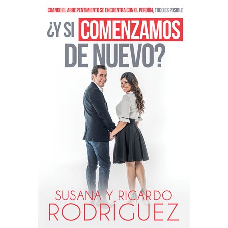 [9781621369509] ¿Y SI COMENZAMOS DE NUEVO?