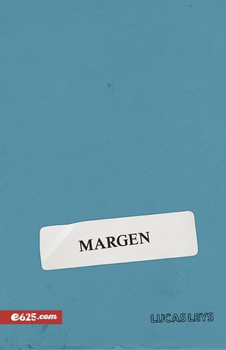 [9781946707697] MARGEN (LUCAS LEYS)