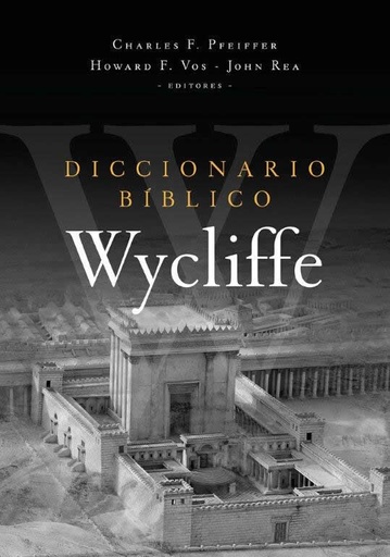 [9789875575882] DICCIONARIO BIBLICO WYCLIFFE