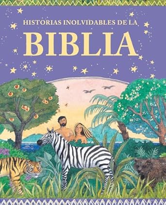 [9781558831810] HISTORIAS INOLVIDABLES DE LA BIBLIA
