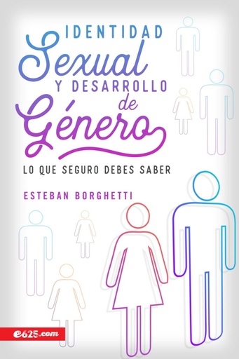 [9781954149281] IDENTIDAD SEXUAL Y DESARROLLO DE GÉNERO