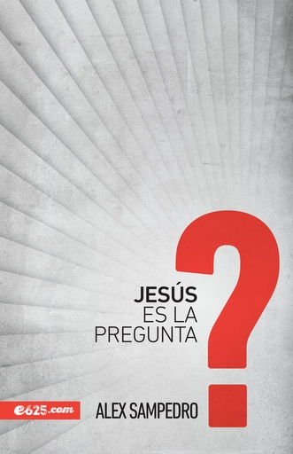 [9781946707277] JESÚS ES LA PREGUNTA